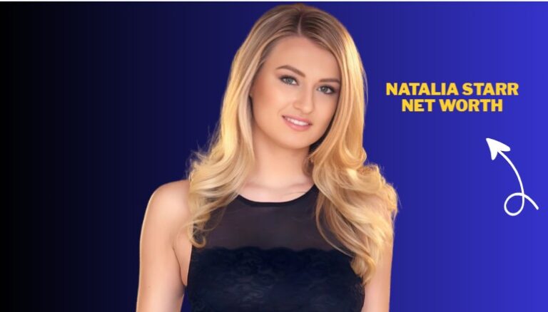 Natalia Starr Net Worth 2026: Bio, Age & Career